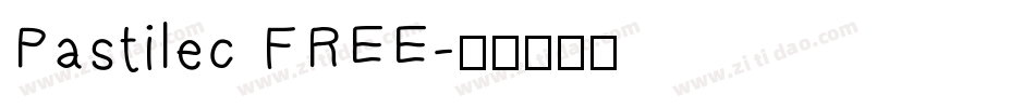 Pastilec FREE字体转换